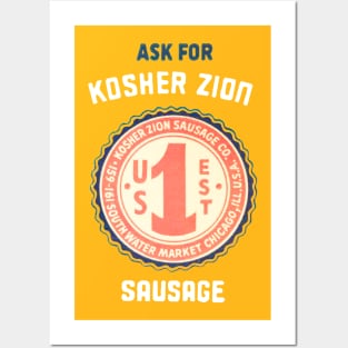 Ask For Kosher Zion Sausage! Posters and Art